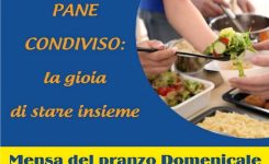 PANE CONDIVISO: La gioia di stare insieme – Mensa del Pranzo Domenicale – Evento del 11/01/2026